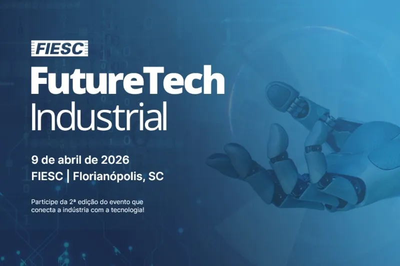CIESC realiza evento para conectar indústrias e empresas de tecnologia